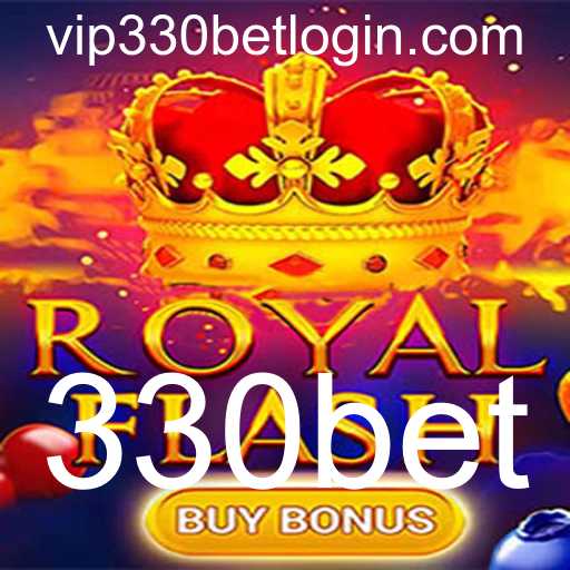 Descubra o Fascinante Mundo de RoyalFlashBuyBonus com 330bet